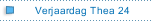 Verjaardag Thea 24 